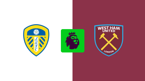 Leeds United vs West Ham United