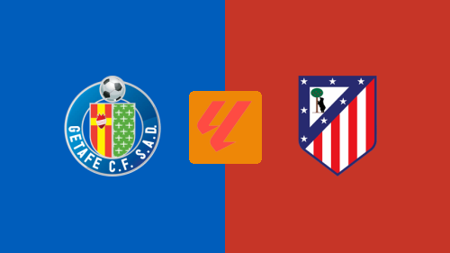Getafe vs Atletico Madrid