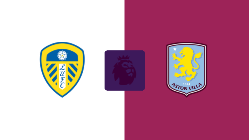 Leeds United vs Aston Villa
