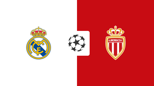 Real Madrid vs AS Monaco