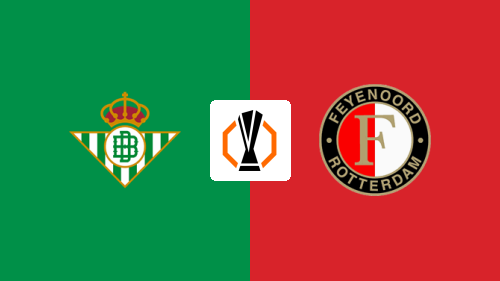 Real Betis vs Feyenoord