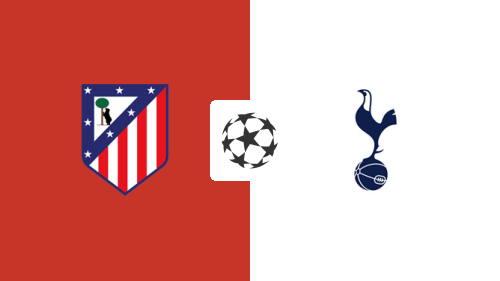 Atletico Madrid vs Tottenham Hotspur