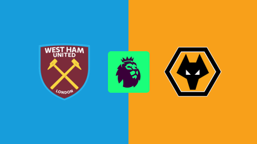 West Ham United vs Wolverhampton Wanderers