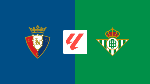 Osasuna vs Real Betis