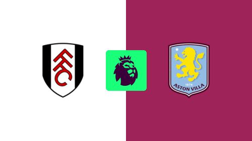 Fulham vs Aston Villa