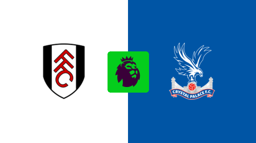 Fulham vs Crystal Palace