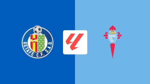 Getafe vs Celta Vigo