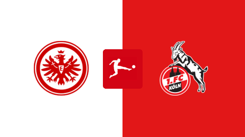 Eintracht Frankfurt vs 1. FC Köln