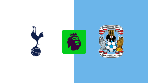 Tottenham Hotspur vs Coventry City