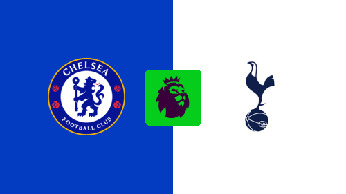 Chelsea vs Tottenham Hotspur