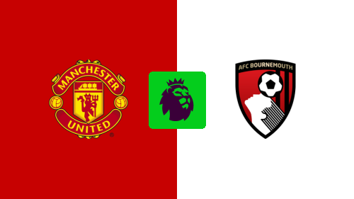 Manchester United vs AFC Bournemouth