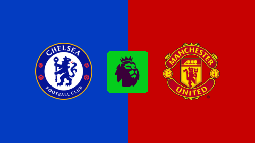 Chelsea vs Manchester United
